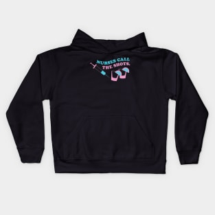 Nurses call the shots pink blue Kids Hoodie